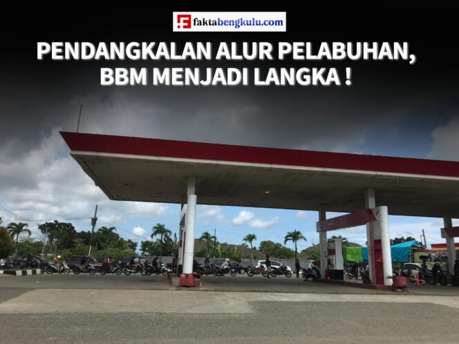 
					Pendangkalan Alur Pelabuhan, BBM Menjadi Langka !