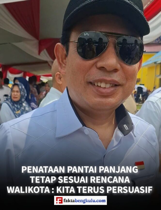 
					Penataan Pantai Panjang Tetap Sesuai Rencana, Walikota : Kita Terus Persuasif