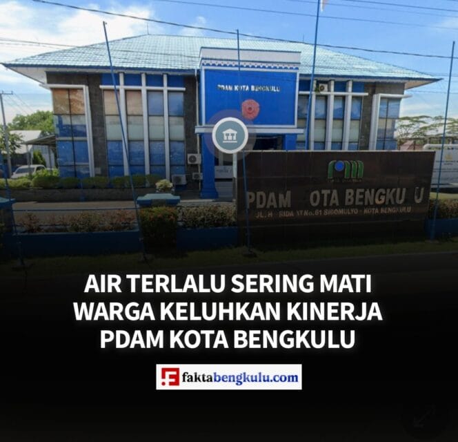 
					Air Terlalu Sering Mati, Warga Keluhkan Kinerja PDAM Kota Bengkulu