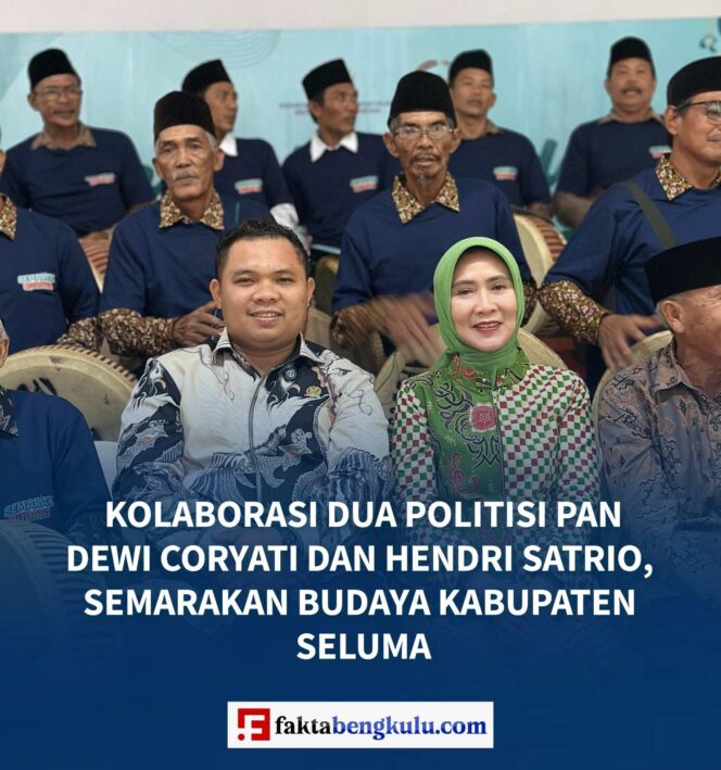Kolaborasi Dua Politisi PAN Dewi Coryati dan Hendri Satrio, Semarakan Budaya Kabupaten Seluma
