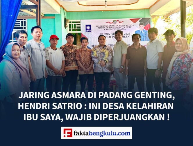 Jaring Asmara di Padang Genting, Hendri Satrio: Ini Desa Kelahiran Ibu Saya, Wajib Diperjuangkan !
