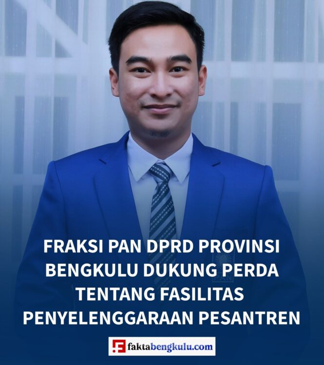 
					Fraksi PAN DPRD Provinsi Bengkulu Dukung Perda Tentang Fasilitas Penyelenggaraan Pesantren